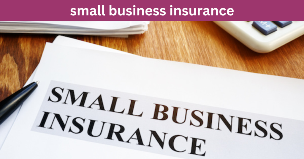 small business insurance 